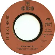 7inch Vinyl Single - Louis Chedid - Ainsi Soit-il
