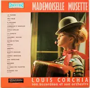 Louis Corchia - Mademoiselle Musette