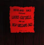 Louis Cottrell And His New Orleans Jazz Band - Dixieland Hall Presents Louis Cottrell And His New Orleans Jazz Band