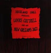 Louis Cottrell And His New Orleans Jazz Band - Dixieland Hall Presents Louis Cottrell And His New Orleans Jazz Band