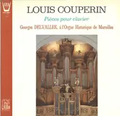 Louis Couperin - Pièces Pour Clavier