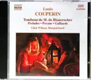 CD - Couperin - Tombeau De M. De Blancrocher / Preludes / Pavane / Galliarde