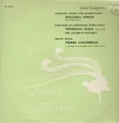 Louis Couperin - Complete Works for Harpsichord, Fantaisies et Simphonies pour Violes, Organ Pieces