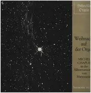 Louis-Claude Dacquin - Weihnacht auf der Orgel
