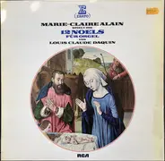 Louis-Claude Daquin - Marie-Claire Alain spielt 12 Noels für Orgel