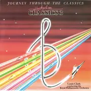 LP - Louis Clark Conducting The The Royal Philharmonic Orchestra - Hooked On Classics 3 - Journey Through The Classics - CBS Pressing