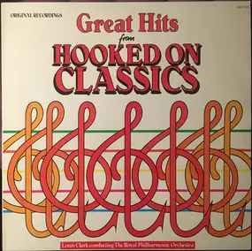 Louis Clark - Great Hits From Hooked On Classics