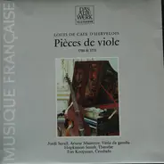 Louis De Caix D'Hervelois - Pièces De Viole 1708 & 1731