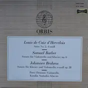 Barber - Suite Nr. 2, D-moll / Sonate Für Violoncello Und Klavier, Op. 6 / Sonate Für Klavier Und Violoncell
