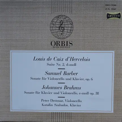 Hervelois / Barber / Brahms - Suite Nr. 2, D-moll / Sonate Für Violoncello Und Klavier, Op. 6 / Sonate Für Klavier Und Violoncell