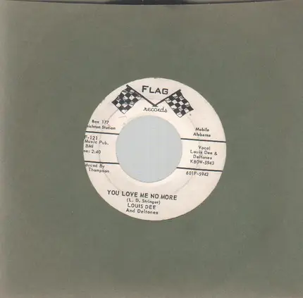 Louis Dee And The Deltones - I Could Love You Baby