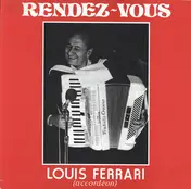 Louis Ferrari - Rendez-Vous