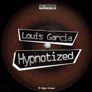 Louis Garcia feat. Kadda & Andy Susemihl - HYPNOTIZED