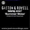 12inch Vinyl Single - Louis Gaston & Stewart Rowell Featuring Kent Much - Summer Skies