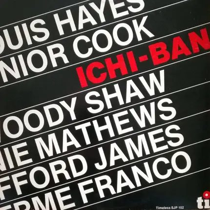 Louis Hayes , Junior Cook Featuring Woody Shaw - Ichi-Ban