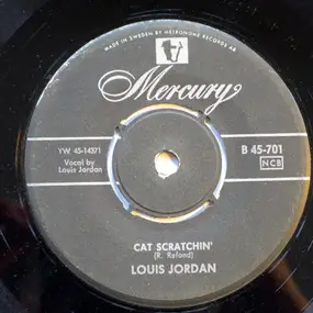 Louis Jordan - Cat Scratchin'