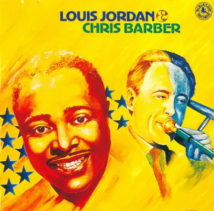 Louis Jordan & Chris Barber - Louis Jordan & Chris Barber