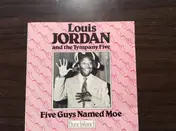 Louis Jordan and his Tympany Five - Five Guys Named Moe