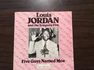Louis Jordan And His Tympany Five - Five Guys Named Moe