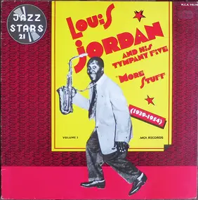 Louis Jordan and his Tympany Five - More Stuff (1939-1954)