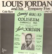 Louis Jordan & His Tympany Five - Cole Slaw 1947-52