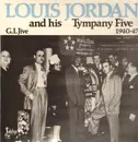 LP - Louis Jordan & His Tympany Five - G.I. Jive 1940-47
