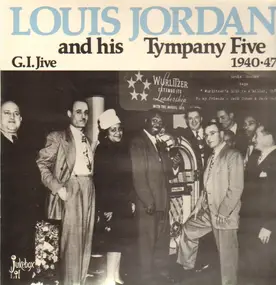 Louis Jordan - G.I. Jive 1940-47