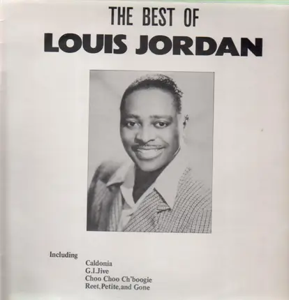 Louis Jordan - The Best Of Louis Jordan