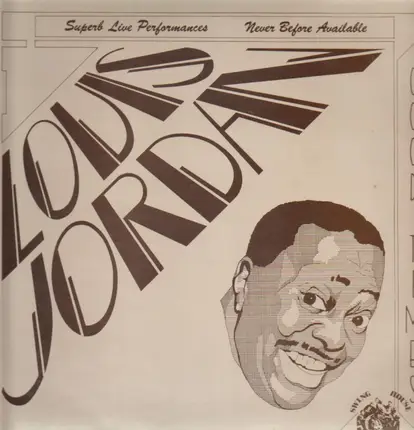 Louis Jordan & The Tympany Five - Good Times
