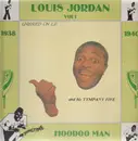 LP - Louis Jordan - Unissued on L.P. Vol. 1 - Hoodoo Man