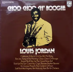 Louis Jordan - Choo Choo Ch' Boogie