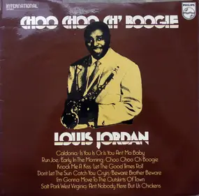 Louis Jordan - Choo Choo Ch' Boogie