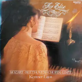 Louis Kentner - Für Elise - Népszerű zongoradarabok