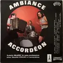 LP - Louis Marc Et Son Orchestre Avec Daniel Colin - Ambiance Accordéon