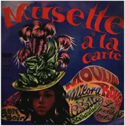 Louis Marchant Und Sein Musette-Orchestre - Musette Á La Carte