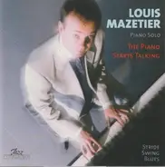Louis Mazetier - The Piano Starts Talking