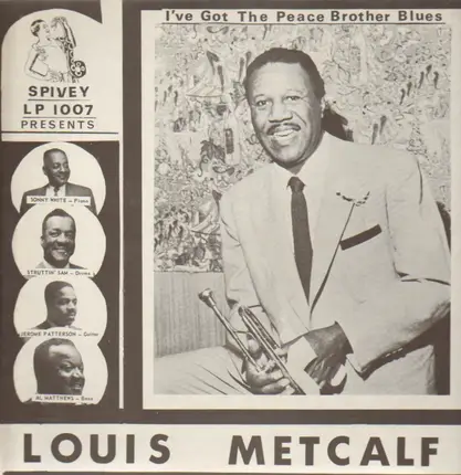 Louis Metcalf - I've Got the Peace Brother Blues