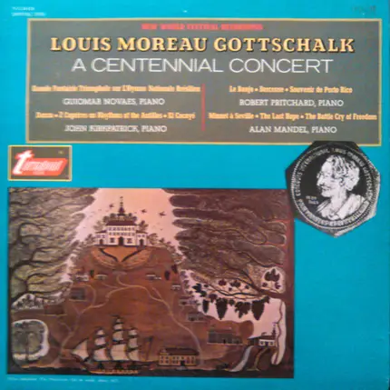 Louis Moreau Gottschalk - A Centennial Concert
