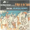 LP - Louis Moreau Gottschalk / Morton Gould - A Night In The Tropics / Latin-American Symphonette - Limited Edition, Numbered