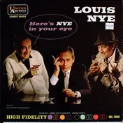 Louis Nye - 'Here's Nye In Your Eye'