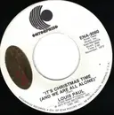 7inch Vinyl Single - Louis Paul - It's Christmas Time (And We're All Alone)