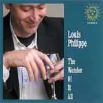 Louis Philippe - The Wonder of It All