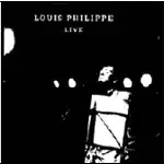 Louis Philippe - Live
