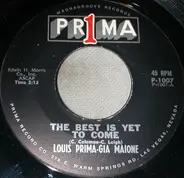 Louis Prima - Gia Maione - You'll Never Get Away / The Best Is Yet To Come