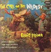 Louis Prima - The Call of the Wildest