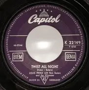 Louis Prima With Sam Butera And The Witnesses - Twist All Night / Everybody Knows