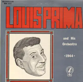 Louis Prima - 1944