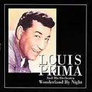CD - Louis Prima And His Orchestra - Wonderland By Night