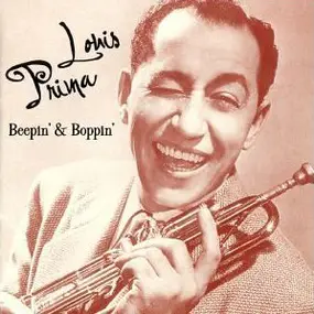 Louis Prima - Beepin' & Boppin'