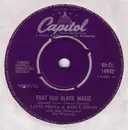 7inch Vinyl Single - Louis Prima & Keely Smith With Sam Butera And The Witnesses - That Old Black Magic